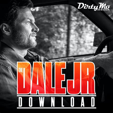 The Download connects racing&x27;s past, present, and future with dynamic guests, candid commentary, and thoughtful conversation from Earnhardt and co-host Mike Davis. . Dale jr download